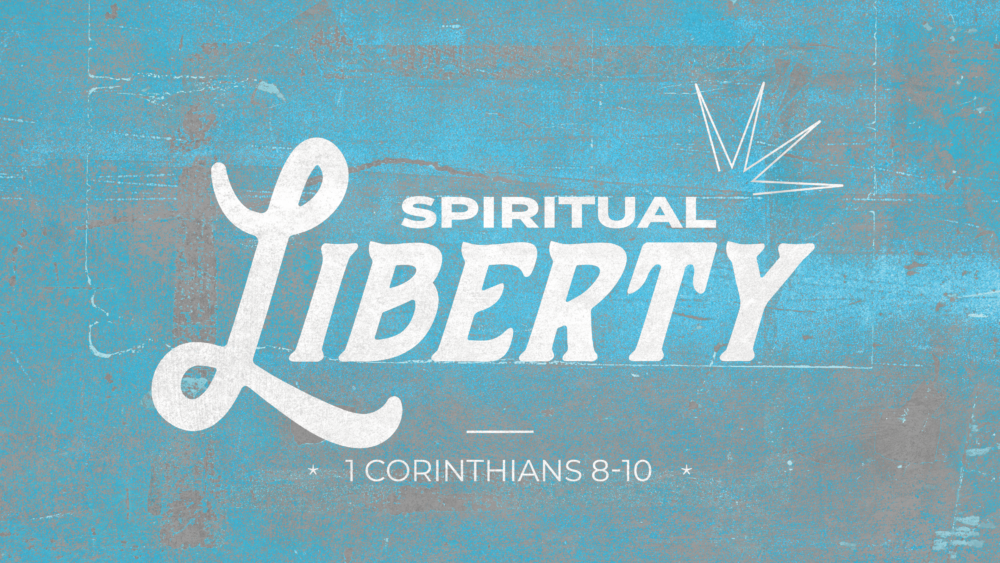 Message: “Spiritual Liberty” from Ryan Akers | Calvary Fellowship ...